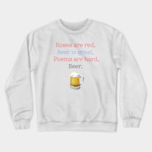 Poems are hard Crewneck Sweatshirt